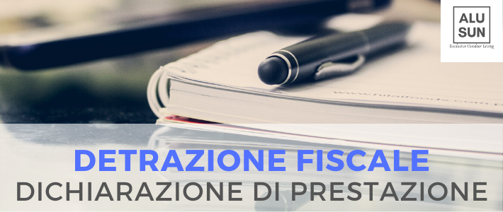 Detrazioni fiscali 2020 per Schermature Solari: quali novità? Dichiarazione di prestazione