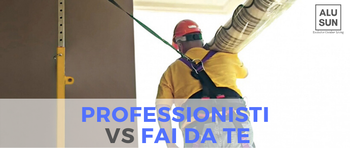 PROFESSIONISTI VS FAI DA TE